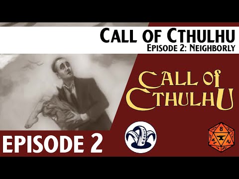 Horror RPG Call of Cthulhu Actual Play: Ep 02  Mr. Corbitt