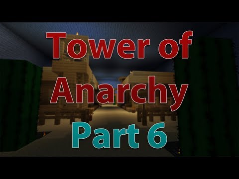 UNBELIEVABLE!! Minecraft Tower of Anarchy Pt 6