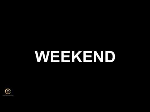 Weekend by Dadi Desan and Jeffreybeats