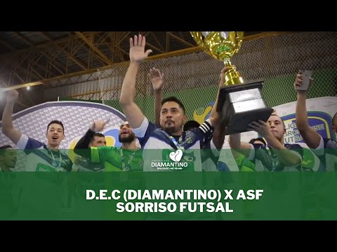 D.E.C (Diamantino) x ASF Sorriso Futsal