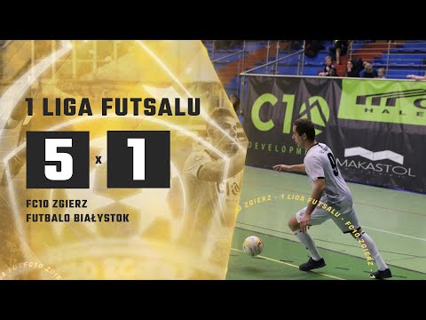 1 LIGA FUTSALU - FC10 ZGIERZ 5:1 FUTBALO BIAŁYSTOK