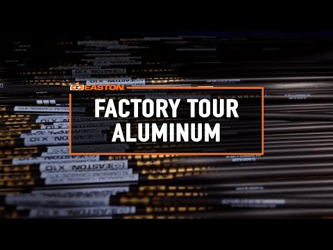 Easton Archery - Factory Tour // Aluminum: How it's Made