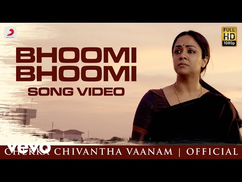 Bhoomi Bhoomi Lyrics – Chekka Chivantha Vaanam