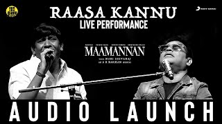 MAAMANNAN - Raasa Kannu Live Performace  Udhayanid