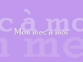 Patricia Kaas Mon Mec à Moi Lyrics Paroles