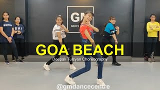 Goa Beach - Dance Cover  Neha Kakkar  Tony Kakkar 