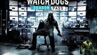 Watch Dogs Season Pass MUST SEE