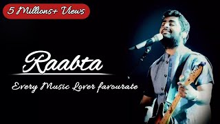 Raabta(Kehte Hain Khuda) Lyrics - Arijit Singh  Ag