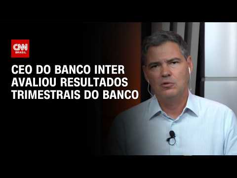 Inter: “Nosso custo de funding é muito competitivo” | CNN MERCADO