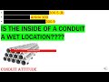 Is Inside The Conduit A WET Location