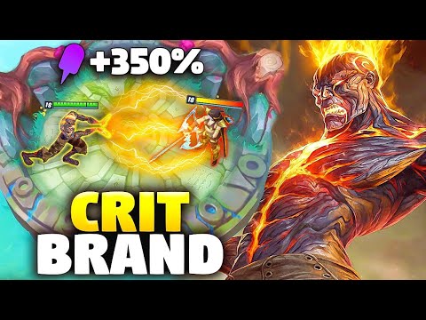 Brand, but my fire CRITS you for 400% damage instantly