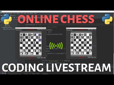 Coding Livestream - Come Play Online Chess with Python & Pygame