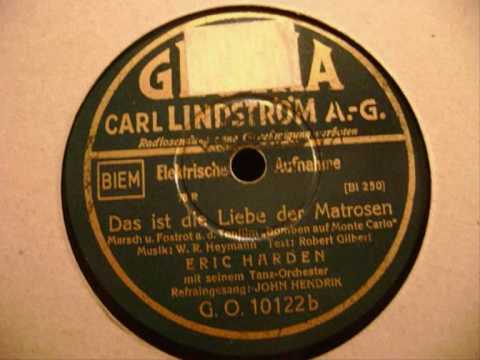 Das ist die Liebe der Matrosen - Eric Harden Orchester