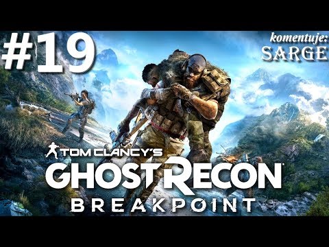 Zagrajmy w Ghost Recon: Breakpoint PL odc. 19 - Nic nie słyszałem