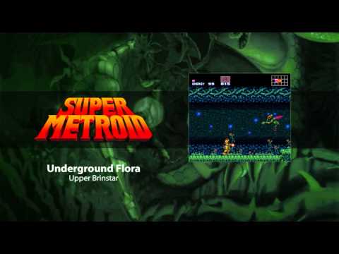 "Underground Flora" - Upper Brinstar (Arranged) - Super Metroid