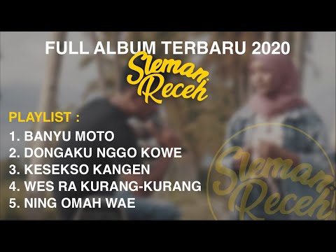SLEMAN RECEH FULL ALBUM TERBARU 2020 | BANYU MOTO | KUMPULAN LAGU SLEMAN RECEH TERBAIK