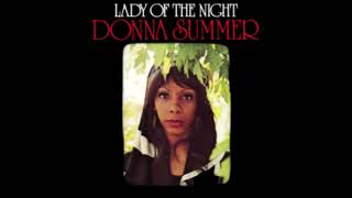 Donna Summer - Lady of The Night (Full Album) 1974