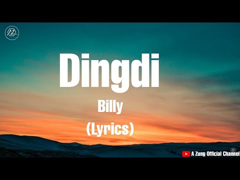 Billy - Dingdi ( Lyrics) Description ah Lyrics zoh pah kho si