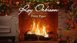 Roy Orbison - Pretty Paper (Fireplace Video - Christmas Songs)
