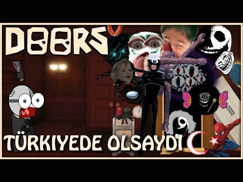 DOORS TÜRKİYE'DE OLSAYDI! | Roblox [Eleştiri] [Komik Montaj]