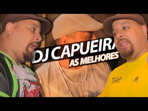 DJ CAPUEIRA | AS MELHORES DO CANAL