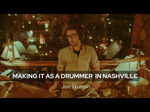 Thumbnail for Making it as a drummer in Nashville  - Jon Truman by Lilly Hiatt