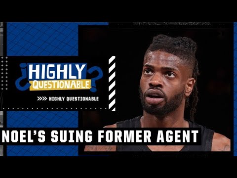 HQ reacts to Nerlens Noel’s filing lawsuit against former agent Rich Paul