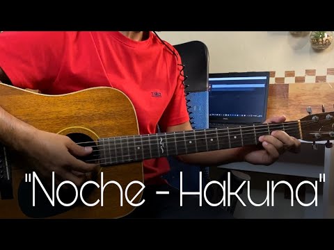 Noche - Hakuna Group Music