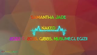 Samantha Jade - Naked (Official Karaoke) | V.R.S.K*