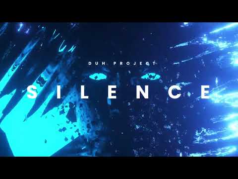 DUH PROJECT - Silence (Original Mix)