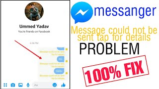 Fix messenger message could not be sent tap for details