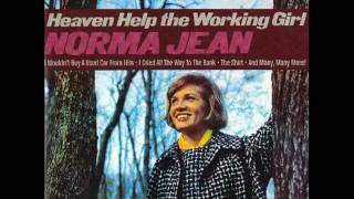 &quot;You Changed Everything About Me But My Name&quot; (Written by Jeannie Seely) Sung by Norma Jean