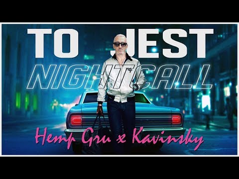 #002: Hemp Gru x Kavinsky - To Jest Nightcall (HG100 Blend) | #HG100