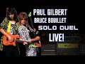 Paul Gilbert Bruce Bouillet Solo Duel | LIVE!