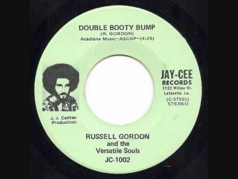 RUSSELL GORDON AND THE VERSATILE SOULS - Double Booty Bump