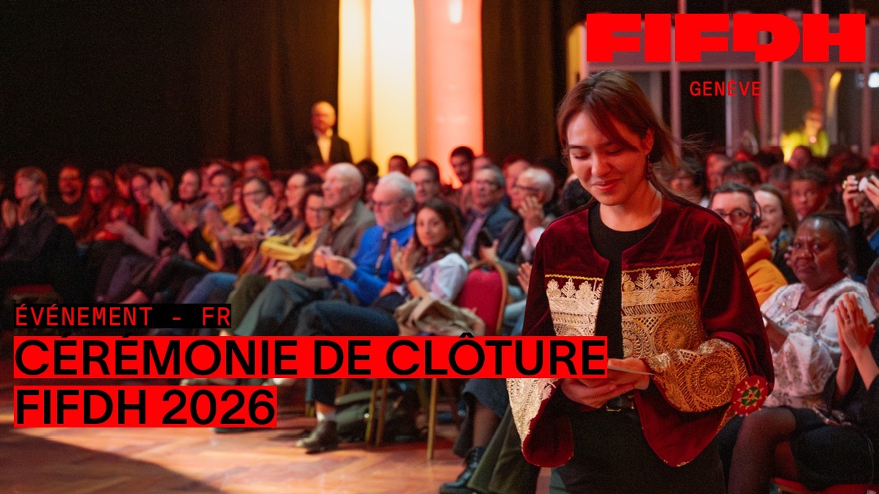Cérémonie de clôture | FIFDH 2026