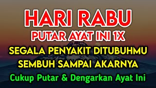 Download lagu KUN FAYAKUN🔴 CUKUP PUTAR 1X AY4T INI INSYAALLAH PENY4KIT LANGSUNG S3MBUH TOTAL❗ mp3