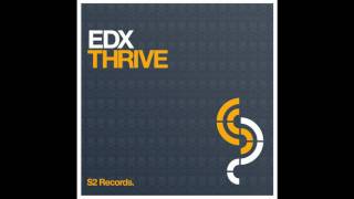 EDX - Thrive (EDX's Fe5tival Mix) HQ 1080p