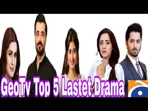 TOP 5 Lastet Geo TV Dramas 2019 l Hamza ali abbasi l Ali Abbas l Danish Taimoor l Drama News