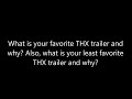 Two Questions For People Who Love THX