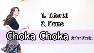 Choka Choka (Basic Salsa) Line Dance (Tutorial+Demo)(Beginner)