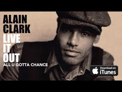 Alain Clark - All You Gotta Change (Official Audio)