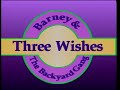 Barney The Backyard Gang Three Wishes Full DVD Quality Remaster 60fps