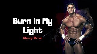 Mercy Drive - Burn In My Light [ Lyrics ]