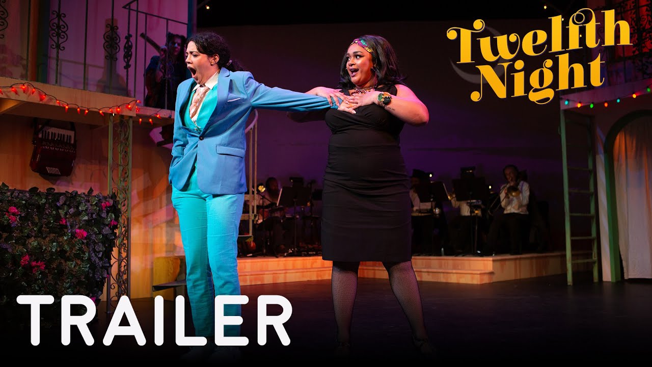 Twelfth Night | Trailer