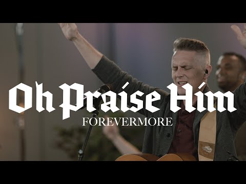 Thumbnail for Oh Praise Him video