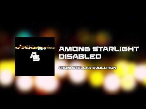 Among Starlight – Disabled (Official Audio)
