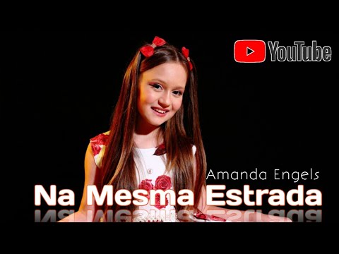 Na Mesma Estrada /Amanda Engels Cover /Homenagem ao dia dos pais