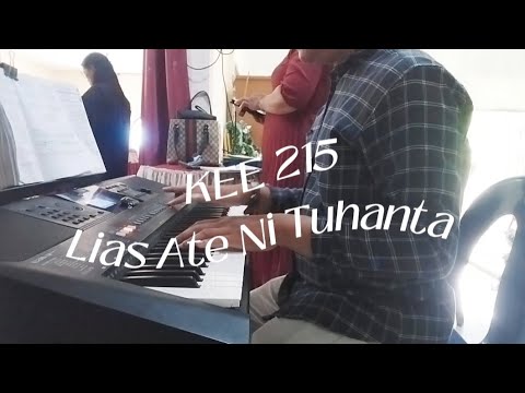 KEE 215 Lias Ate Ni Tuhanta