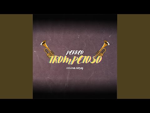 Perreo Trompetoso